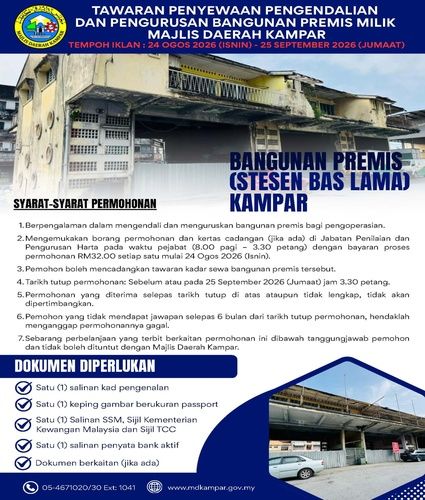 TAWARAN PENYEWAAN PENGENDALIAN DAN PENGURUSAN BANGUNAN PREMIS  STESEN BAS LAMA KAMPAR