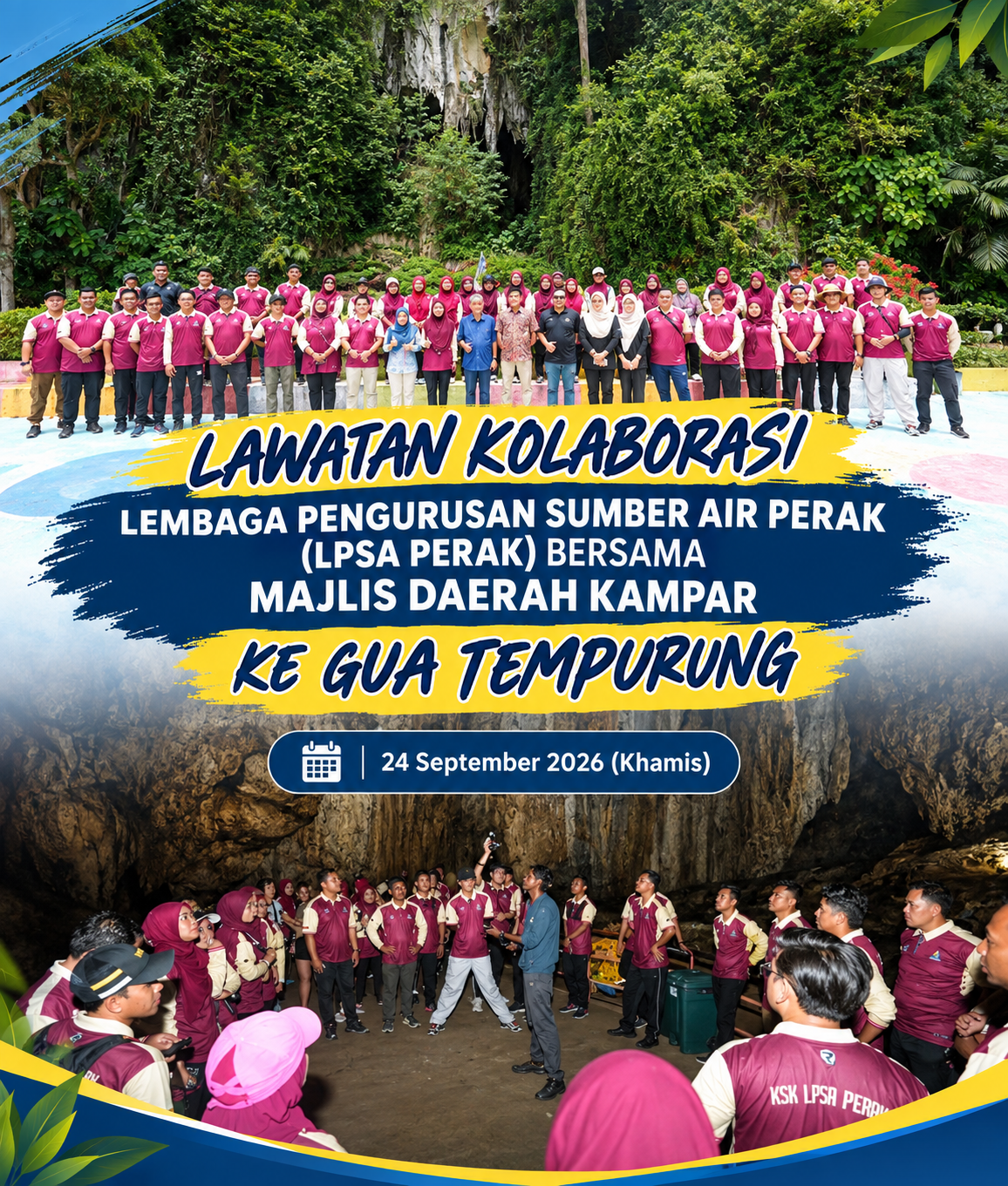 LAWATAN KOLABORASI LPSA PERAK BERSAMA MDKpr KE GUA TEMPURUNG