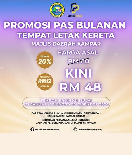 PROMOSI PAS BULANAN TEMPAT LETAK KERETA MAJLIS DAERAH KAMPAR