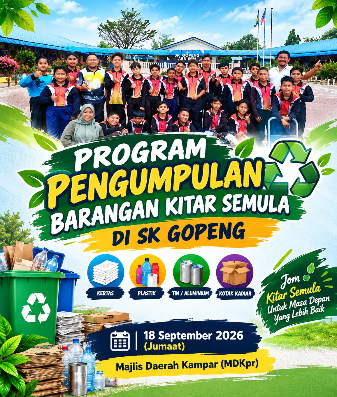 PROGRAM PENGUMPULAN BARANGAN KITAR SEMULA DI SK GOPENG
