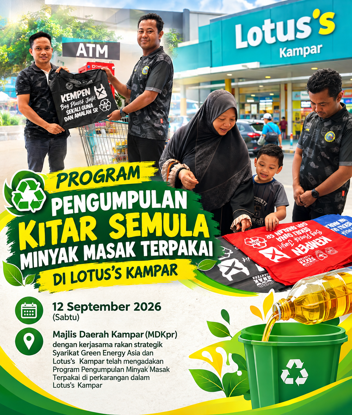 PENGUMPULAN KITAR SEMULA MINYAK MASAK TERPAKAI DI LOTUS’S KAMPAR
