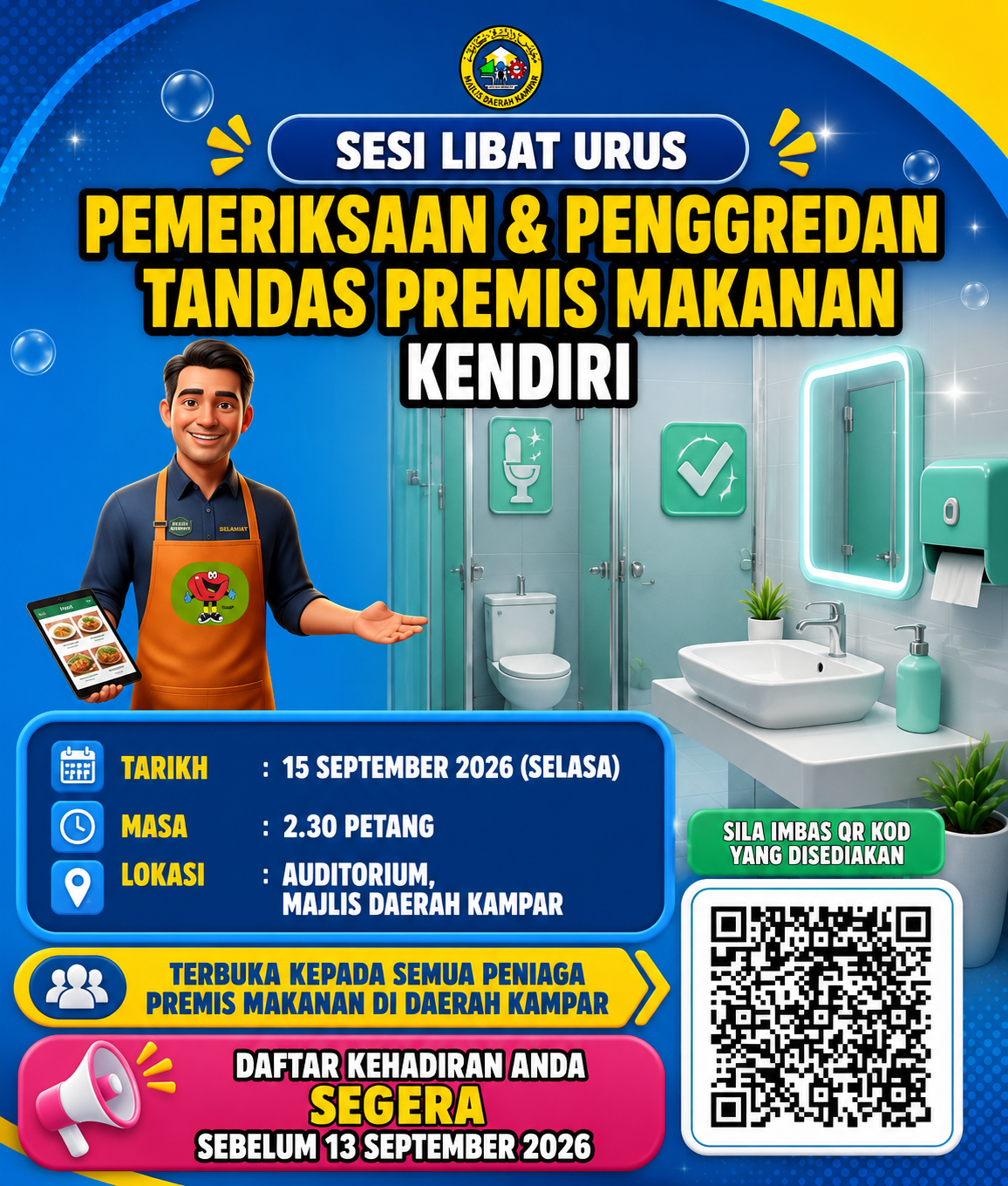 PEMAKLUMAN SESI LIBAT URUS PEMERIKSAAN DAN PENGGREDAN TANDAS PREMIS MAKANAN KENDIRI